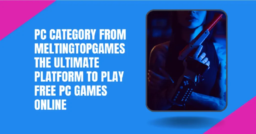 pc category from meltingtopgames